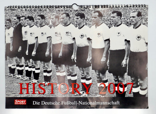 HISTORY 2007 Kalender Die Deutsche Fußball Nationalmannschaft Sport Highlights - Antikhandel-Stuttgart