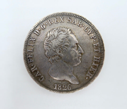 5 Lire 1826 Regno di Sardegna Re " Carlo Felice " Torino " Guter Zustand Silber - Antikhandel-Stuttgart