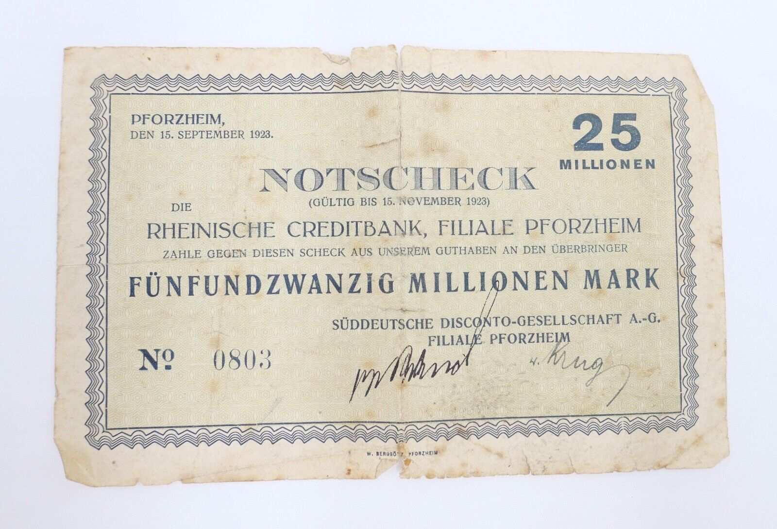 Notscheck 25 Millionen 1923 Pforzheim Süddeutsche Rheinische Creditbank - Antikhandel-Stuttgart