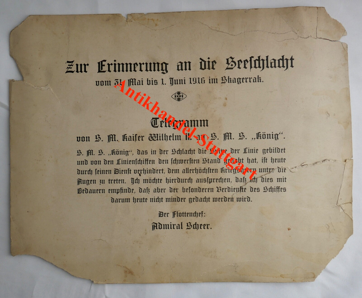 TELEGRAMM " Erinnerung Seeschlacht " Adm. Scheer S.M. Wilhelm an S.M.S. König - Antikhandel-Stuttgart