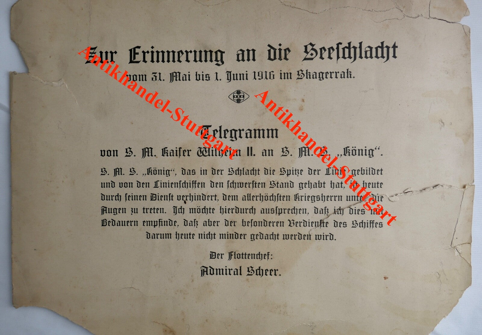 TELEGRAMM " Erinnerung Seeschlacht " Adm. Scheer S.M. Wilhelm an S.M.S. König - Antikhandel-Stuttgart
