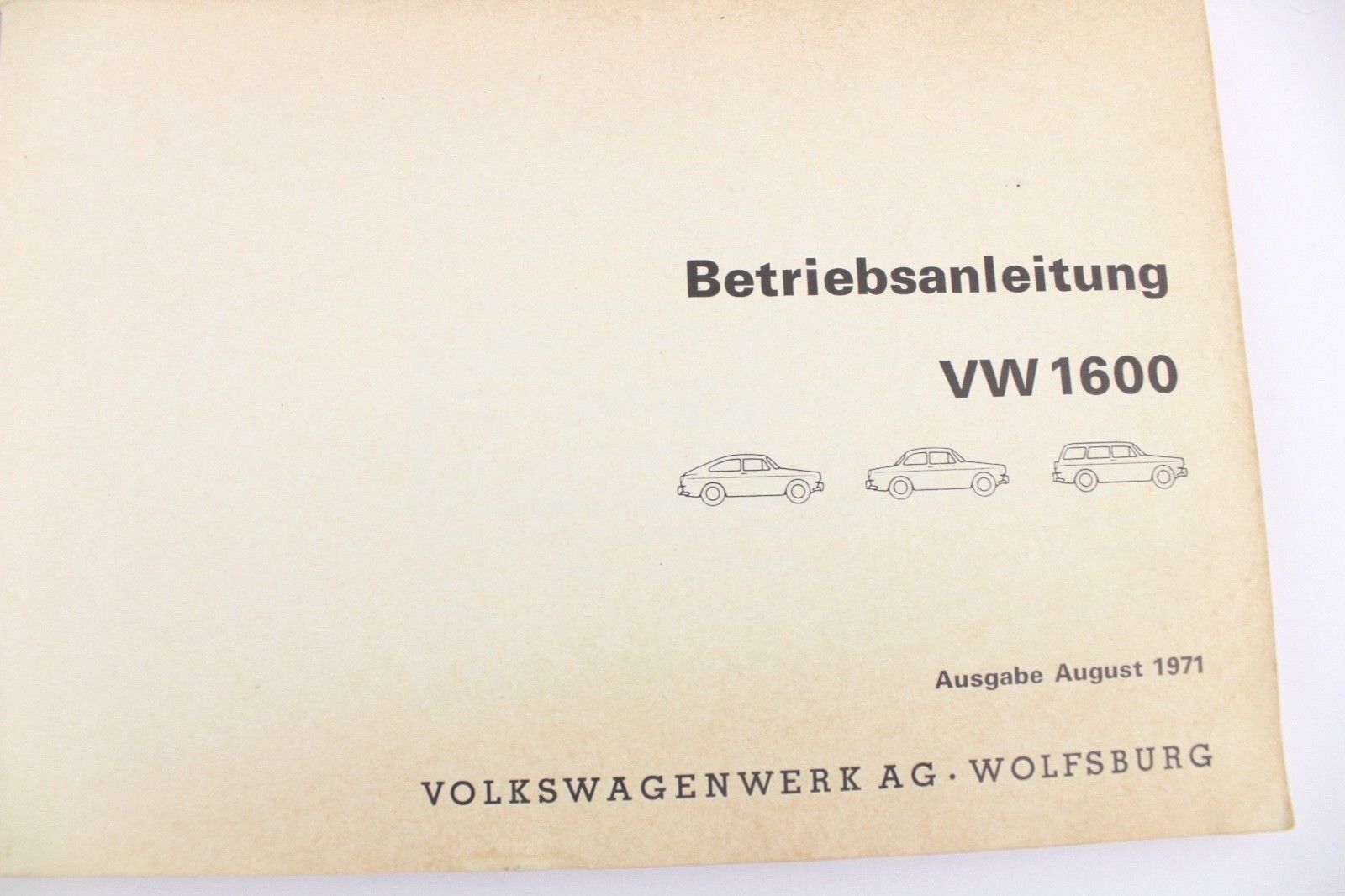 VW 1600 BETRIEBSANLEITUNG Ausgabe August 1971 Typ 3 Handbuch Volkswagen - Antikhandel-Stuttgart