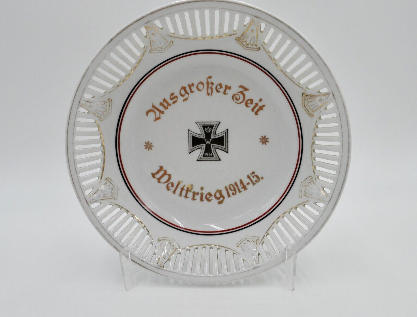 Patriotischer Zierteller Durchbruchteller AUS GROSSER ZEIT Weltkrieg 1914-1915 - Antikhandel-Stuttgart
