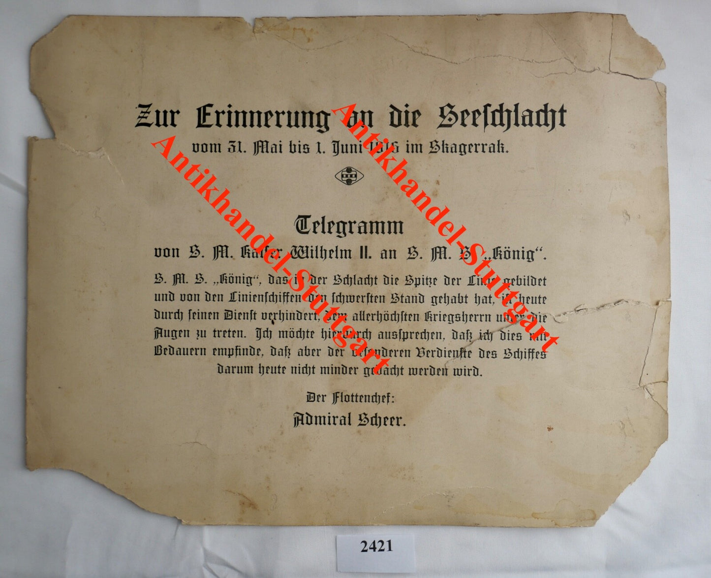 TELEGRAMM " Erinnerung Seeschlacht " Adm. Scheer S.M. Wilhelm an S.M.S. König - Antikhandel-Stuttgart