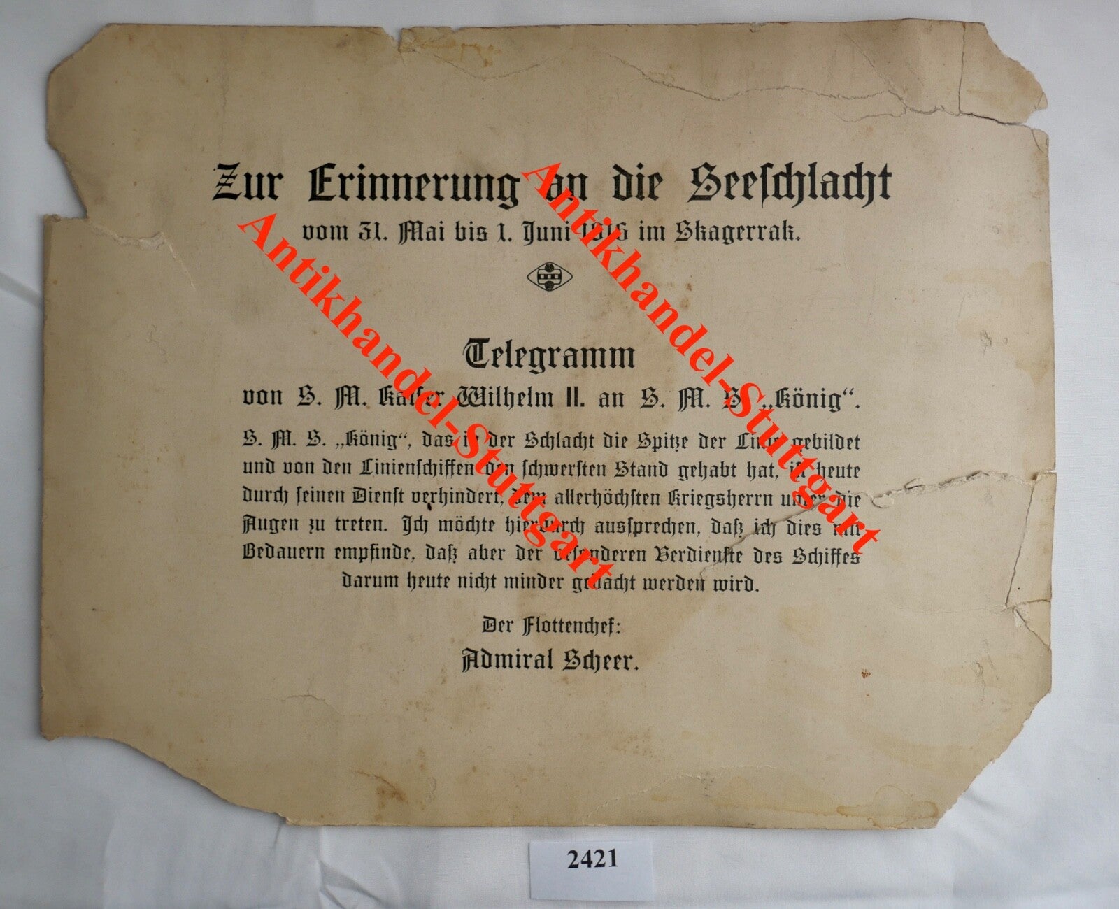 TELEGRAMM " Erinnerung Seeschlacht " Adm. Scheer S.M. Wilhelm an S.M.S. König - Antikhandel-Stuttgart