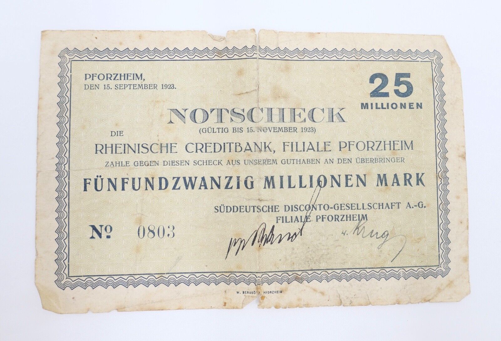 Notscheck 25 Millionen 1923 Pforzheim Süddeutsche Rheinische Creditbank