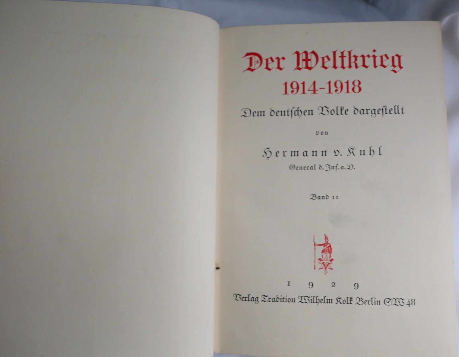 Hermann v. Kuhl Der Weltkrieg 1914-1918 Band 2  aus 1929