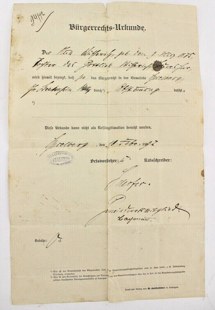 Bürgerrechts Urkunde 1892 Schultheissenamt Spielberg Civil rights certifi