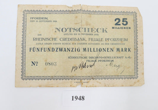 Notscheck 25 Millionen 1923 Pforzheim Süddeutsche Rheinische Creditbank