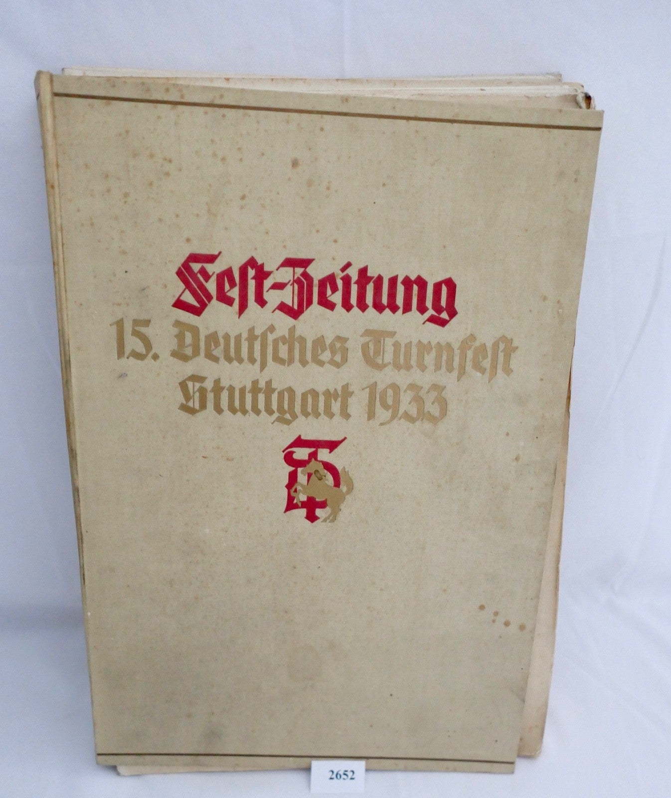 15. Deutsches Turnfest Stuttgart 1933 Nr . 1 - 15 Fest-Zeitung Vollständig
