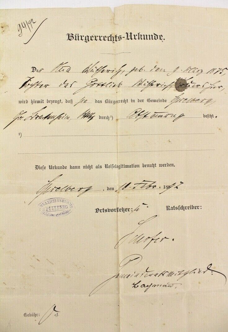 Bürgerrechts Urkunde 1892 Schultheissenamt Spielberg Civil rights certifi