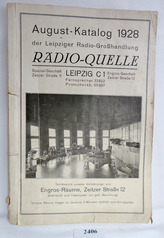 Radio-Quelle Leipzig Katalog von August 1928 - Antikhandel-Stuttgart